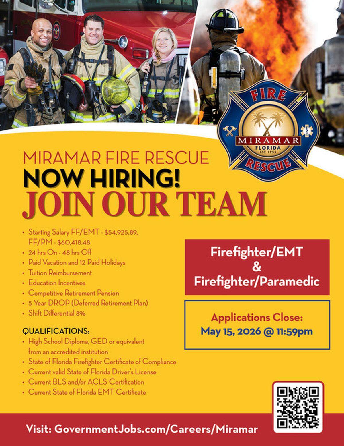 Miramar is recruiting for firefighting and EMS roles.