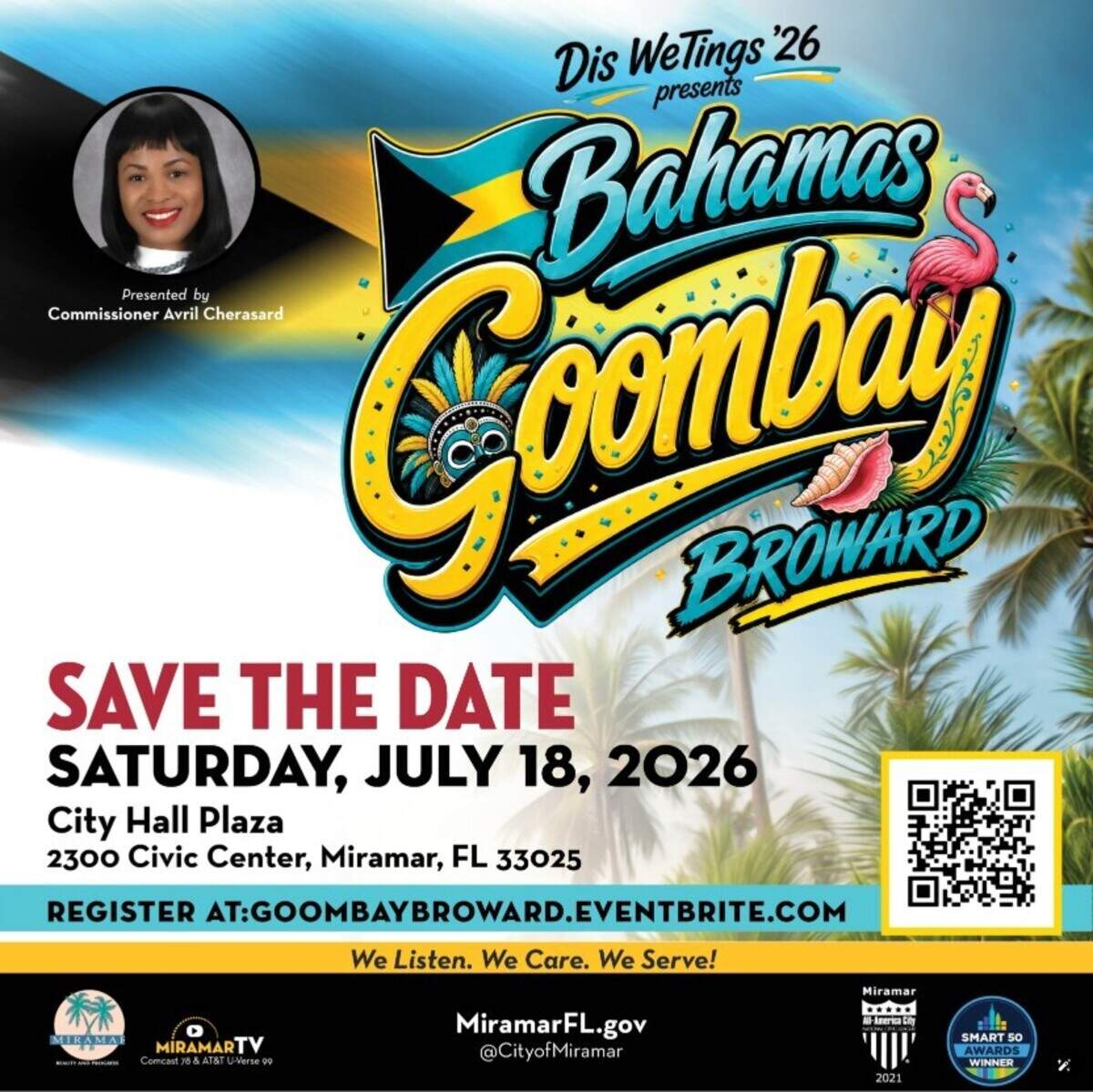 The inaugural Bahamas Goombay Broward festival is scheduled for 2 to 9 p.m. on Saturday, July 18, at City Hall Plaza in Miramar.
