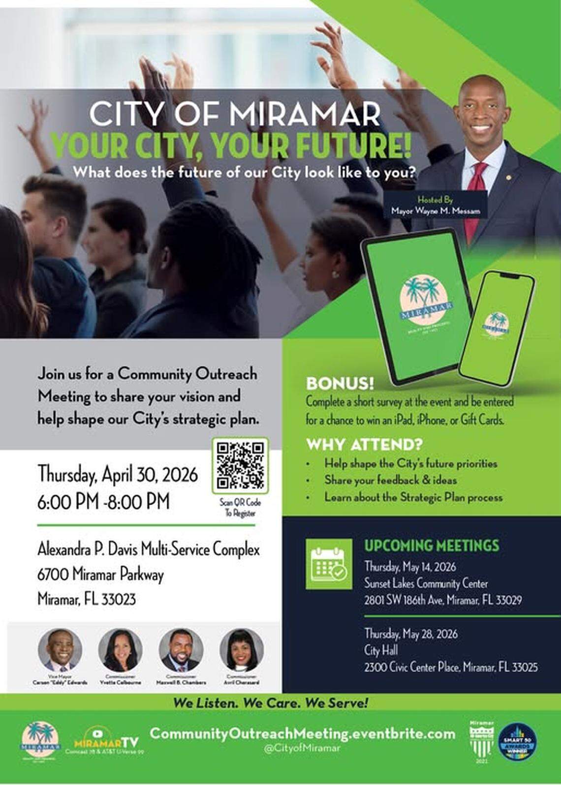 Miramar Mayor Wayne M. Messam will lead the first meeting seeking community input.